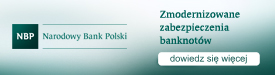 Zmodernizowane zabezpieczenia banknotów