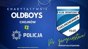 plakat reklamowy meczu Oldboy&amp;amp;#039;s Chojnów vs Policja