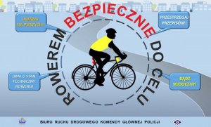 Grafika z centralnie umieszczonym rowerzystą na rowerze i napisem: ROWEREM BEZPIECZNIE DO CELU.